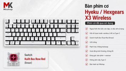 Bàn Phím Cơ Hyeku / Hexgears X3 Wireless (Cũ) - Dual Mode, Switch Kailh Box | MKShop