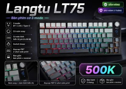 Bàn Phím Cơ Langtu LT75 (Cũ) - 3 Mode, Có Màn Hình & Núm Xoay | MKShop
