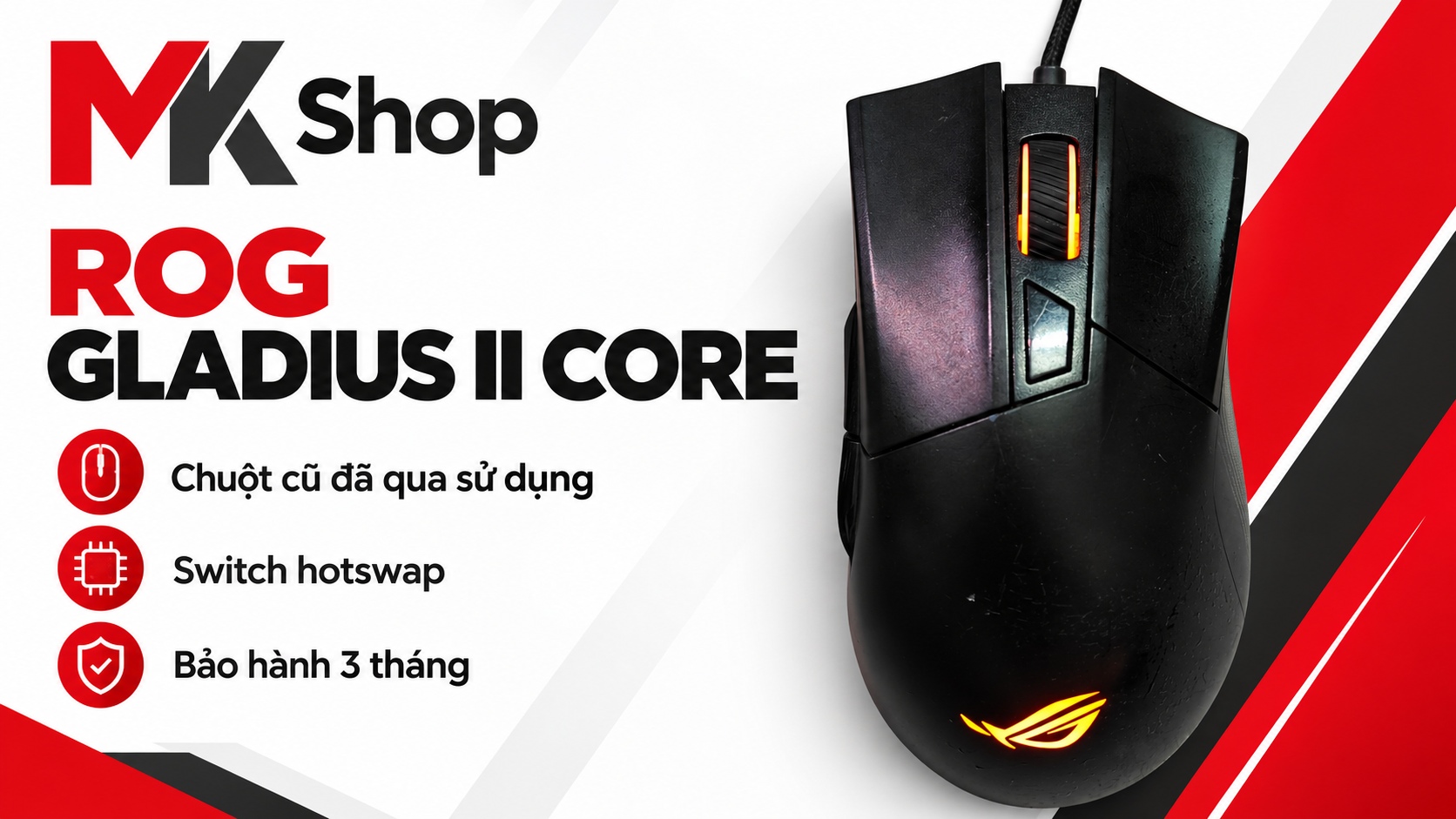 Chuột Gaming ROG Gladius II Core (Cũ 80-85%) - Hotswap Switch, Đã Thay Click Mới | MKShop 1 Chuột Gaming ROG Gladius II Core (Cũ 80-85%) - Hotswap Switch, Đã Thay Click Mới | MKShop
